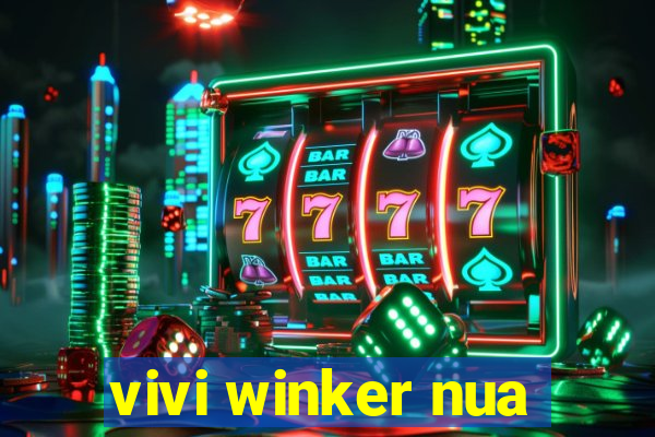 vivi winker nua